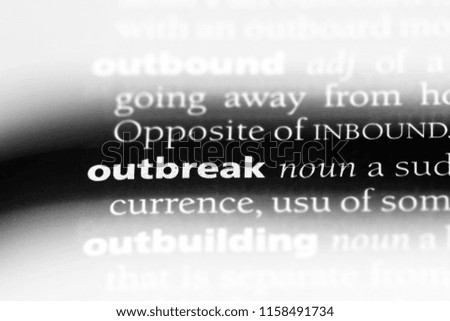 outbreak word in a dictionary. outbreak concept.