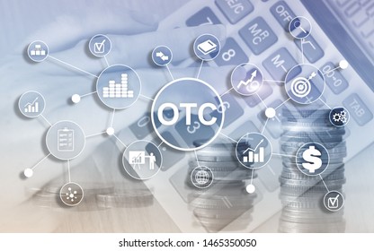 Over The Counter. OTC. Trading Stock Market Concept