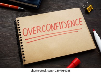 Overconfidence Images, Stock Photos & Vectors | Shutterstock