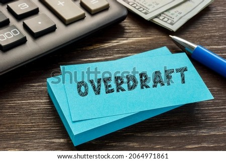  OVERDRAFT phrase on the sheet. 