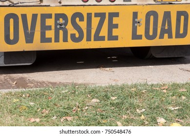 Oversize Load Sign On The Back Of A Semi Truck