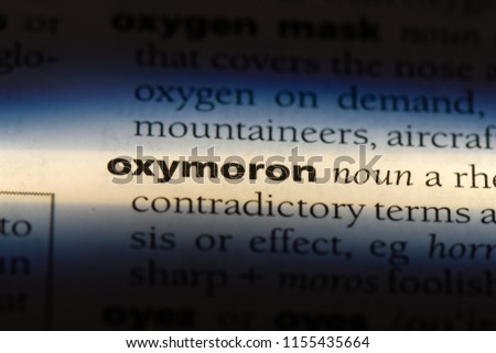 oxymoron word in a dictionary. oxymoron concept.