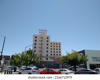 The Padre Hotel - Bakersfield CA June 12 2022