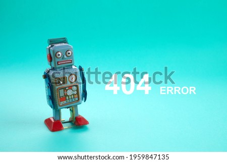 Page not found template. Robot toy repairman. 404 error warning message.