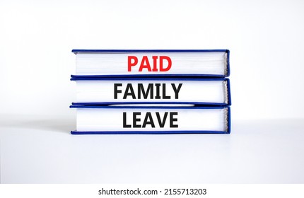 Paid Family Leave Symbol Concept Words Stock Photo 2155713203 ...