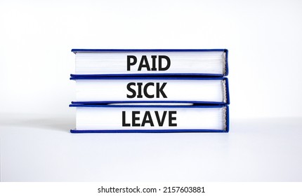 Paid Sick Leave Symbol Concept Words Stock Photo 2157603881 | Shutterstock