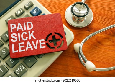 Paid Sick Leave Words On The Red Plate.