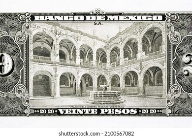 Palace Of The Federal Government In Queretaro From Old Mexican Money - Pesos