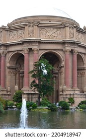 The Palace Of Fine Arts In San Francisco California.