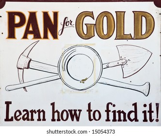 Pan For Gold Vintage Sign