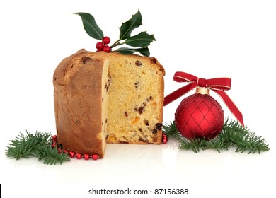 Panettone Christmas Cake, Holly And Red Bauble Decoration With Spruce Pine Fir Leaf Sprig  Isolated Over White Background.