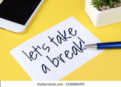 take a break