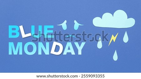 Paper cloud, rain drops, lightning and text BLUE MONDAY