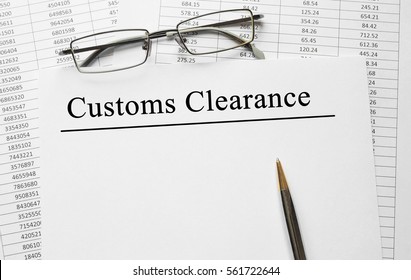 Paper With Customs Clearance On A Table
