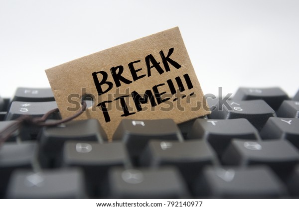 paper tag\
written break time over white\
background