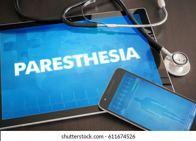 Paresthesia (neurological Disorder) Diagnosis Medical Concept On Tablet Screen With Stethoscope.