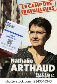 Paris, FRance - 07-04-2022: A French Voter's Card Is Seen On The Candidate's Flyer Nathalie Arthaud