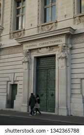 Paris, France - March 16, 2019: Tribunal Correctionnel, Criminal Court. The Tribunal De Grande Instance De Paris Located At The Palais De Justice In Paris, In L'Île De La Cité (city Center)