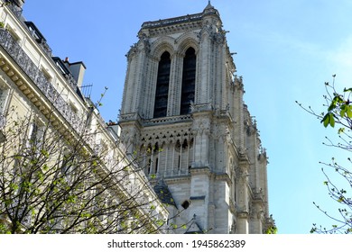 Paris, France - March 29th 2021: The Tower Of Notre Dame De Paris During Its Reconstruction View From The Street 