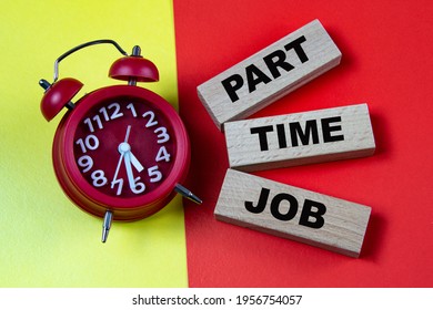 PART TIME JOB - words on colorful background with alarm clock. Business concept