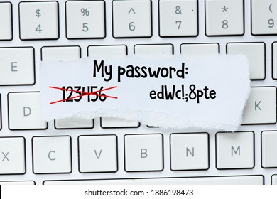 Password management. Change your password from weak to strong.