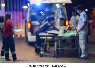 Patient Emergency With Team Transfer From Ambulance ,blur