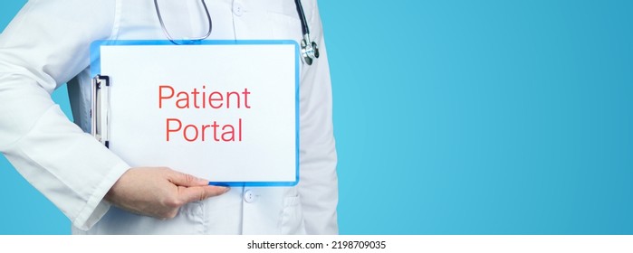 Patient Portal. Doctor With Stethoscope Holds Blue Clipboard. Text Is Written On Document. 