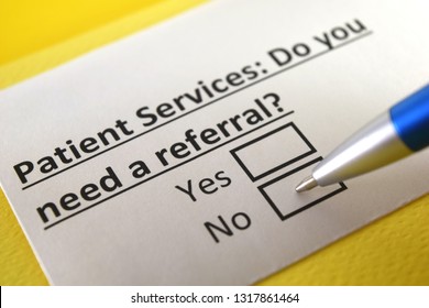 Patient Service: Do You Need A Referral? Yes Or No