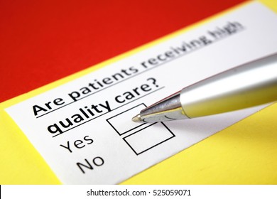 Are Patients Receiving High Quality Care? Yes