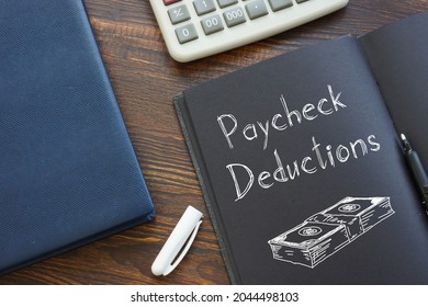 Paycheck Deductions are shown on a business photo using the text - Shutterstock ID 2044498103