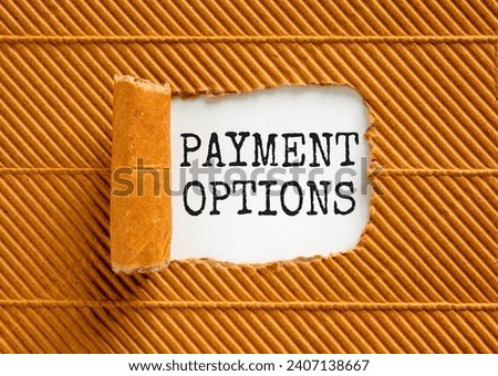 Payment options symbol. Concept words Payment options on beautiful white paper. Beautiful brown background. Business payment options concept. Copy space.