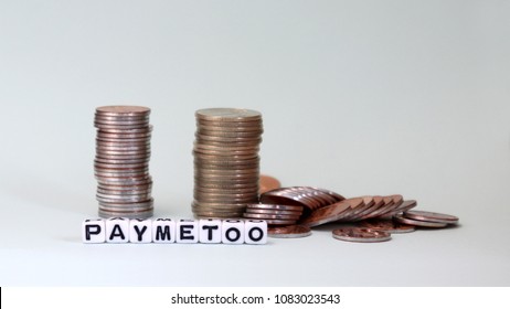 #PayMeToo As A New Campaign To Close The Wage Gap Between Men And Women. White Cube As #PayMeToo And Coins.