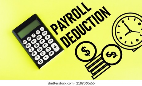 Payroll Deduction Is Shown Using A Text