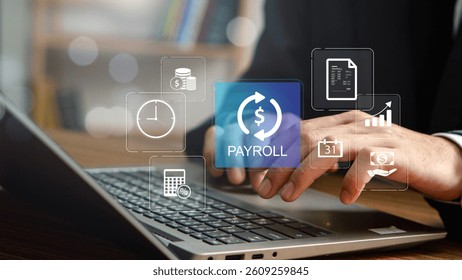 Payroll Management and Financial Processing System. payment of salaries to employees. Businessman works on payroll management with icons for payment, scheduling, and efficient payroll operations.