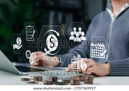 Payroll Management and Salary Processing System. Businesswoman calculates payroll, with icons representing employee salaries management, payment scheduling, efficient payroll, financial documentation,