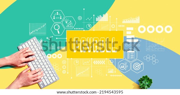 Payroll Theme Person Using Computer Keyboard Stock Photo 2194543595 