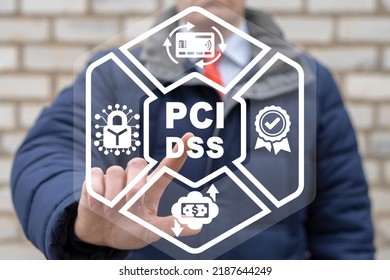 PCI DSS - Payment Card Industry Data Security Standard Concept. PCIDSS.