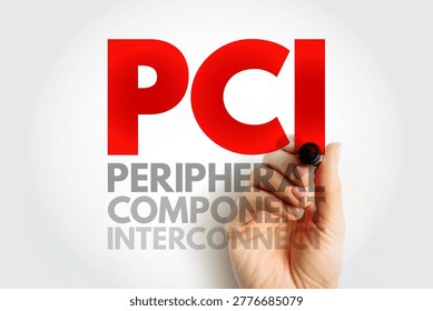 PCI PERIPHERAL COMPONENT INTERCONNECT acronym shown in handwriting. Hardware interface PCI used for connecting peripheral devices to computer motherboard for communication and data exchange