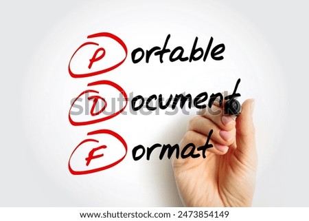 PDF - Portable Document Format acronym with marker, technology concept background