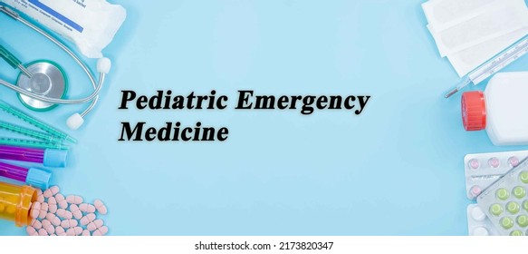 Pediatric Emergency Medicine Medical Specialties Medicine Study As Medical Concept Background