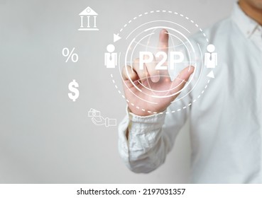 Peer-to-peer (P2P) lending transactions between individuals through an online platform. No need to go through banks or financial institutions, marketplace connecting borrowers around world.