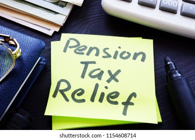 Pension Tax Relief Written On A Stick.