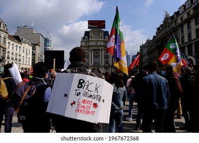 People Take Part In Demonstration During A May Day Protest In Brussels, Belgium On May 1st, 2021
