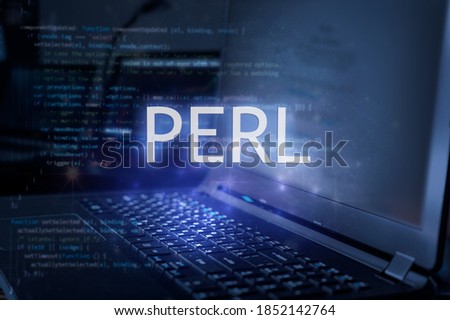 Perl inscription against laptop and code background. Learn perl programming language, computer courses, training. 