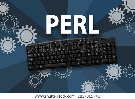 Perl programing language. PC keyboard and word Perl 