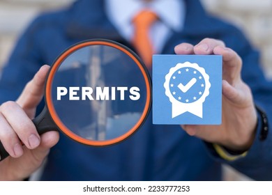 Permits Concept. Permissions and approved documents. Legal permits.