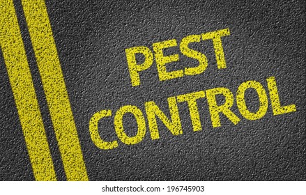 Pest Control written the road