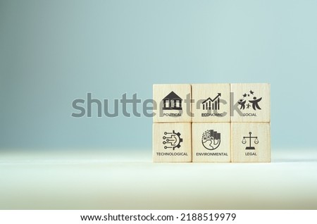 PESTEL analysis concept. Framework to assess political, economic, social, technological, environmental, and legal factors. Strategic planning process for develop innovative product, market initiatives