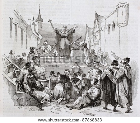 Peter the Hermit preaching the first crusade, old illustration. Created by Wattier, published on Magasin Pittoresque, Paris, 1844