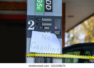 Petrol Pumps Have Sign No Gasoline Due To Fuel Shortage Crisis.